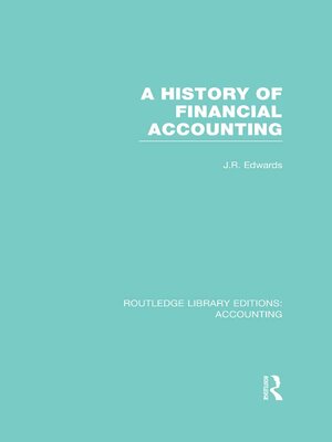 cover image of A History of Financial Accounting (RLE Accounting)